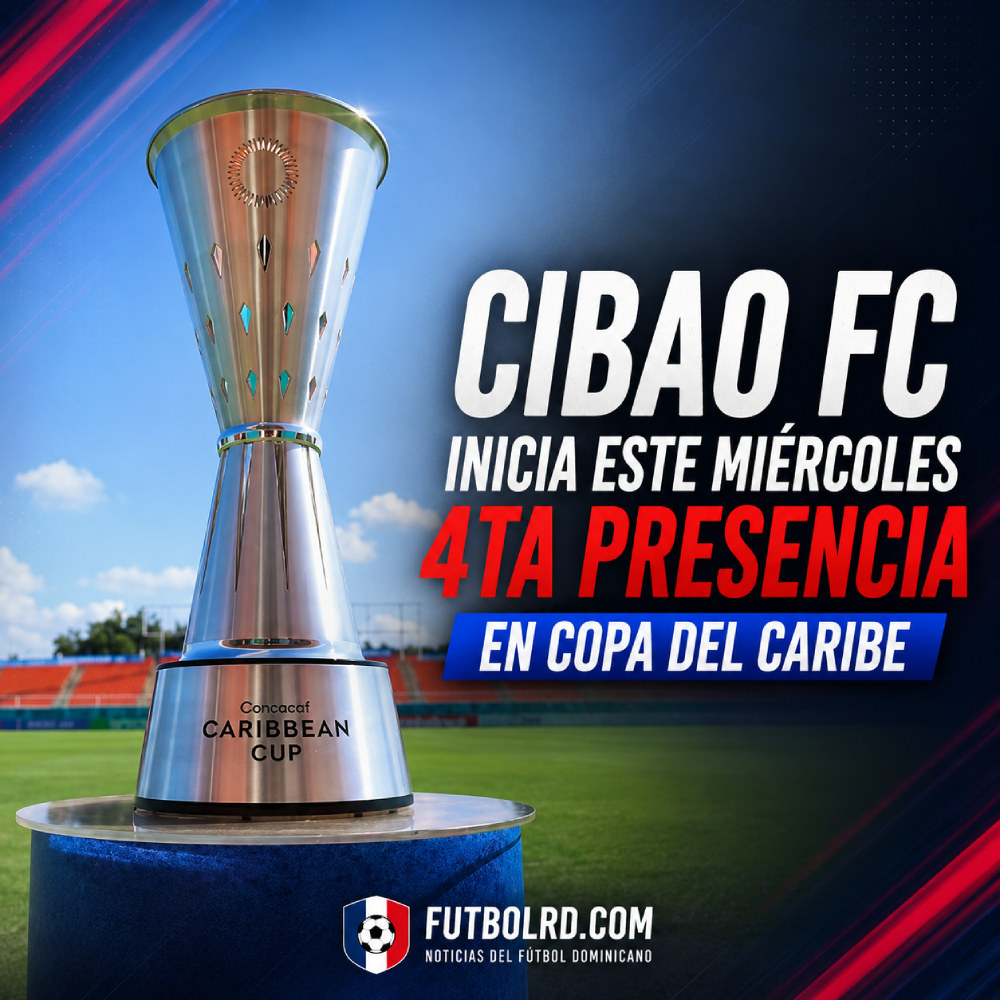 Cibao FC inicia este miércoles 4ta presencia en Copa del Caribe