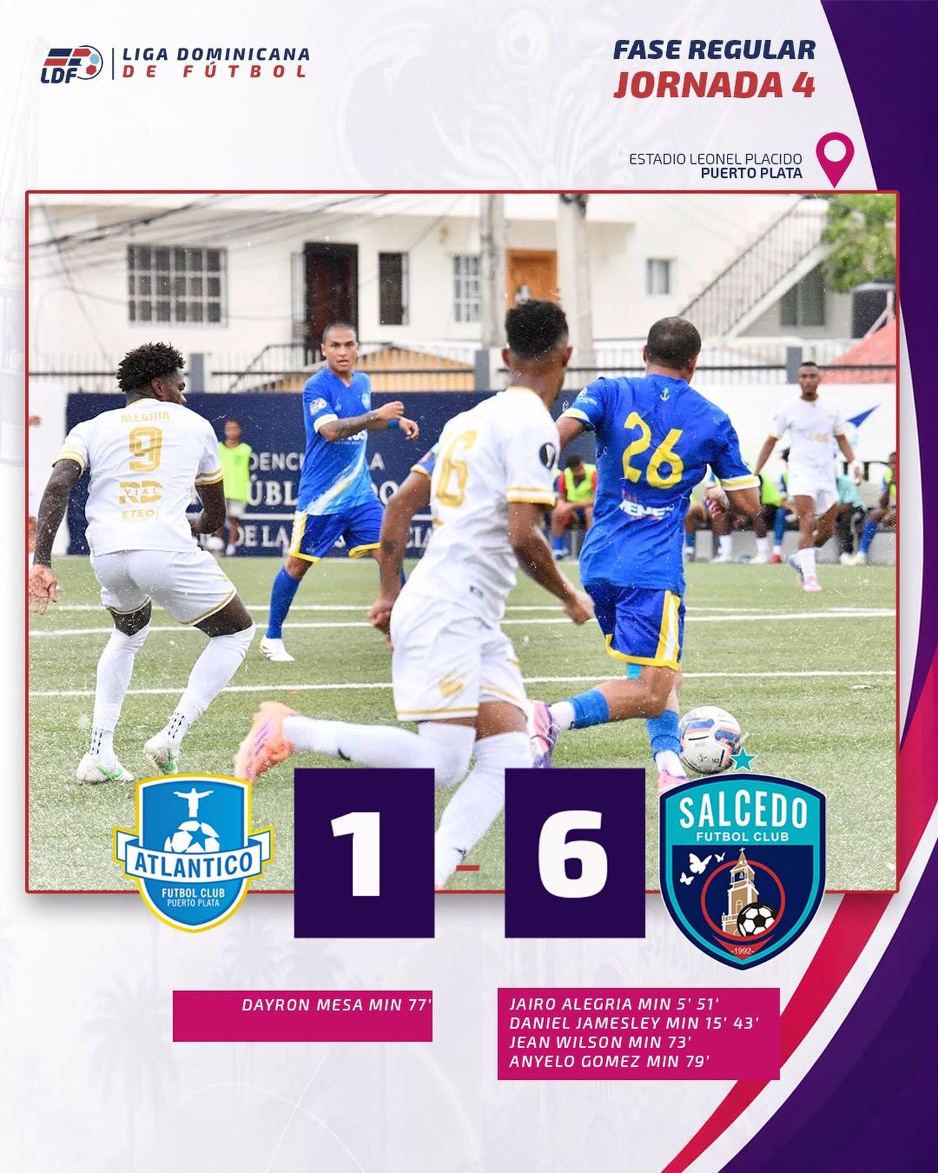 Salcedo FC golea 6-1 al Atlántico y recupera el liderato de la LDF